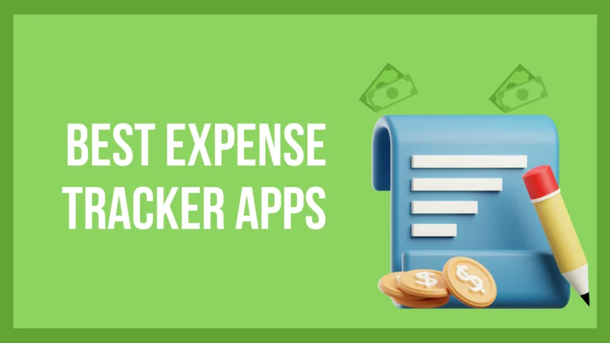 Best Expense Tracker Apps